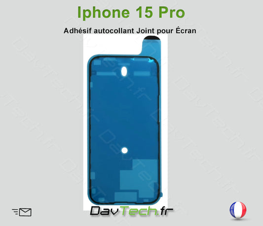 Adhésif Autocollant Sticker joint étanche LCD pour iPhone 15 Pro