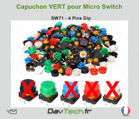 Capuchon VERT pour Micro switch 12x12x7.3mm 4 pins DiP bouton poussoir push SW71