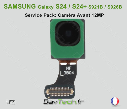 Caméra Avant 12MP Galaxy S24 / S24+ (S921B/S926B) Service Pack