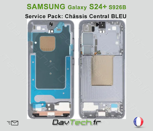 Châssis Central BLEU Galaxy S24+ (S926B) Service Pack