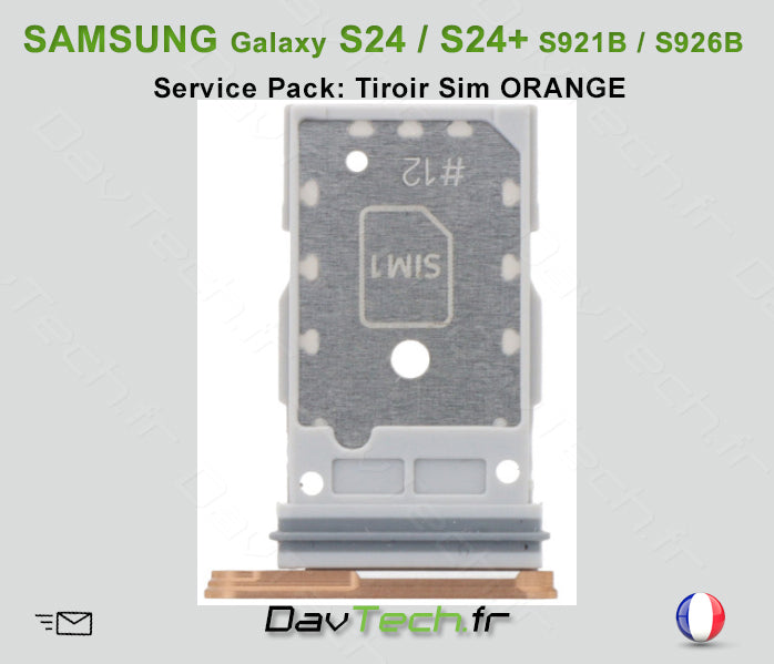 Tiroir Sim ORANGE Galaxy S24/S24+ (S921B/S926B) Service Pack