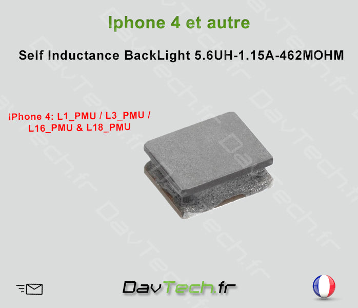 Inductance Backlight et autre 5.6uH L1 L3 L16 L18 pour iPhone 4