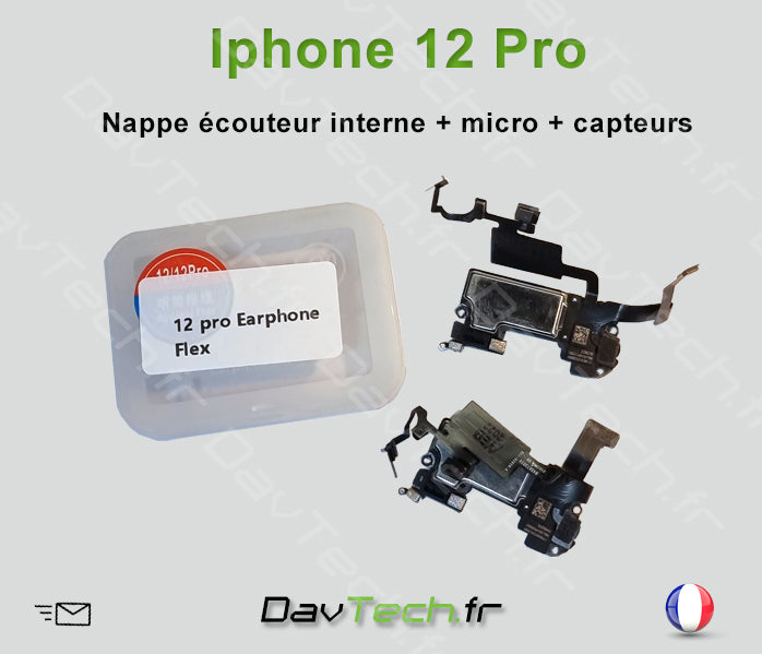 Écouteur interne iPhone 12 Pro + Micro + capteurs lumière proximité -Transfert possible